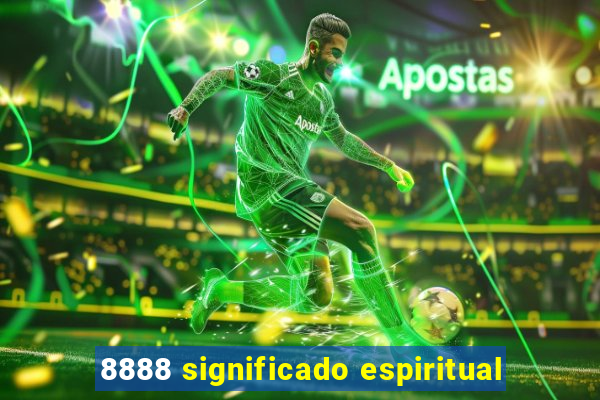 8888 significado espiritual